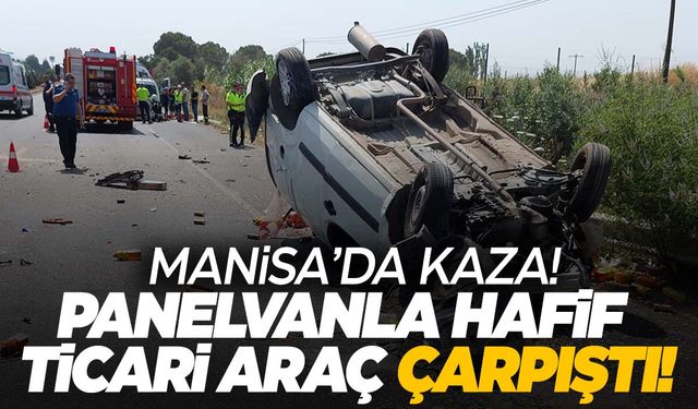 Manisa’da iki araç çarpıştı: 1 ölü, 2’si çocuk 4 yaralı