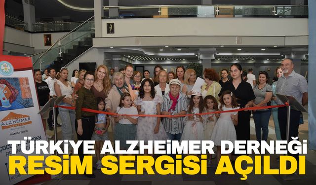Manisa’da Türkiye Alzheimer Derneği resim sergisi açıldı