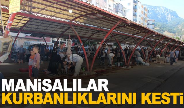 Manisalılar kurban vazifelerini yerine getirdi