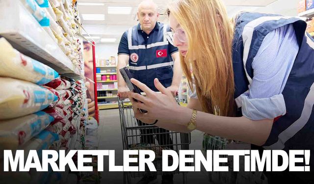 Marketler denetimde… Geriye dönük 3 aylık inceleme!