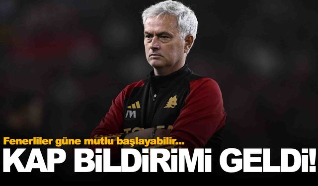 Fenerbahçe Morinho’yu KAP’a bildirdi!