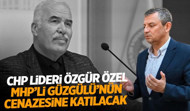 Özgür Özel, Mehmet Güzgülü'nün cenaze namazına katılacak