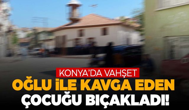 Üvey oğluyla kavga eden çocuğu bıçaklayarak öldürdü!