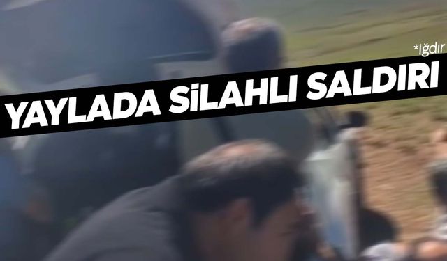 Yaylada silahlı kavga: 28 yaralı