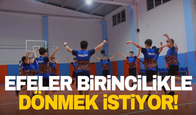 Yunusemre'nin Efeleri İzmir'den birincilikle dönmek istiyor