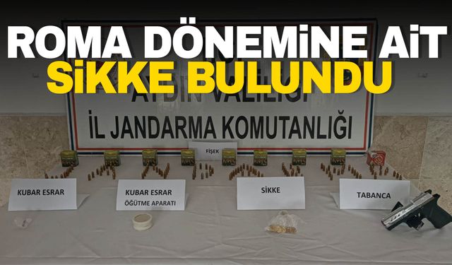 Aydın’da uyuşturucu baskınında Roma dönemine ait sikke bulundu