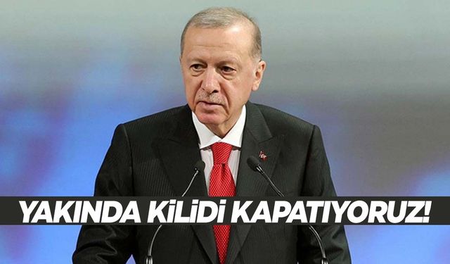 Cumhurbaşkanı Erdoğan: Kuzey Irak’ta çok yakında kilidi kapatıyoruz