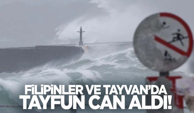 Filipinler ve Tayvan'da tayfun yerle bir etti! Çok sayıda kişi öldü!