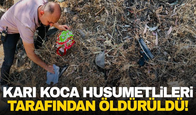 İzmir'de dehşet! Karı koca husumetlileri tarafından öldürüldü