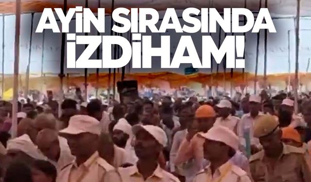 Hindistan'da ayin sırasında izdiham çıktı: 87 ölü