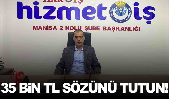 Hizmet İş’ten Büyükşehir’e ek zam talebi!