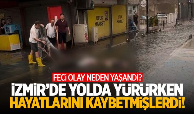 İzmir'de 2 kişinin suda elektrik akımına kapılarak öldüğü yer incelendi!