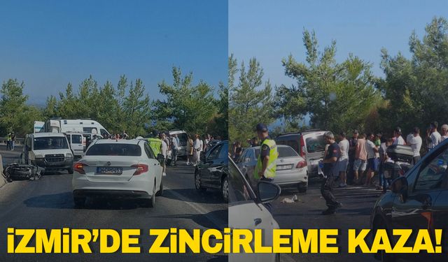 İzmir'de zincirleme kaza: 1 ölü, 6 yaralı