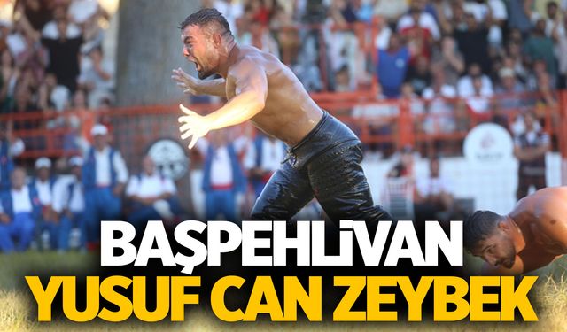 Kırkpınar Yağlı Güreşleri'nde başpehlivanlığı Yusuf Can Zeybek kazandı