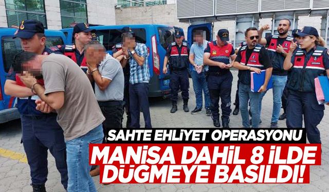 KKTC ve Gürcistan ehliyeti basmışlar! Manisa’da ‘sahte ehliyet’ operasyonu!