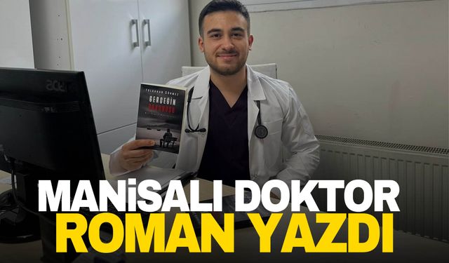 Manisalı doktordan polisiye roman kitabı… Kitabın geliriyle öğrencilere burs verecek