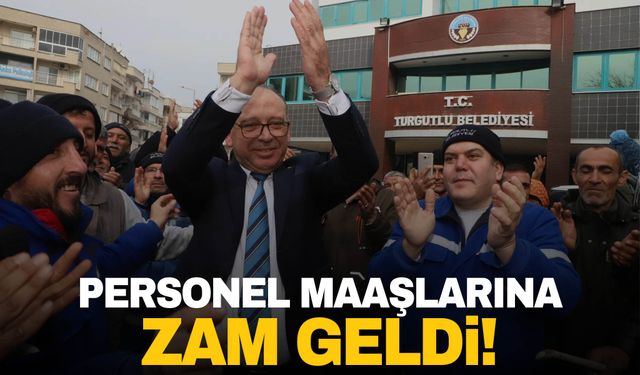 Manisa Turgutlu'da belediye personellerine zam!