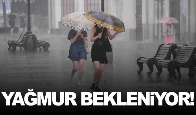 Meteoroloji ‘yağmur var’ dedi!