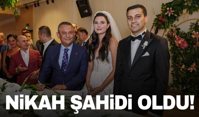 Özgür Özel nikah şahidi oldu