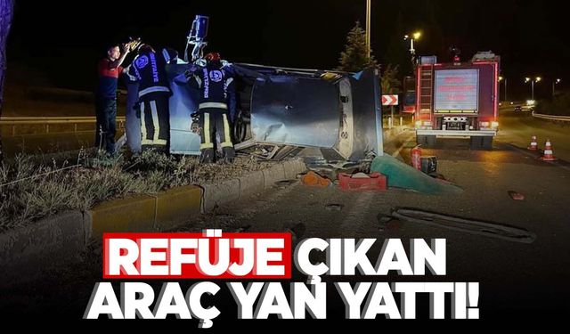 Ege’de kaza… Refüje çıkan araç yan yattı!