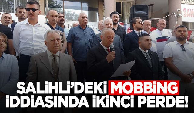 Salihli’deki mobbing iddiasında ikinci perde!