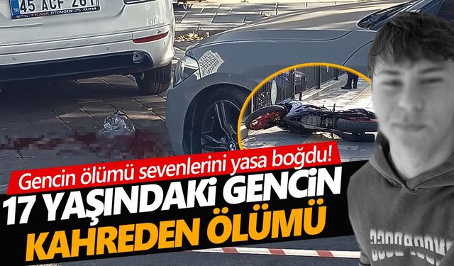 Manisa’da otomobille motosiklet çarpıştı... 17 yaşındaki genç hayatını kaybetti!