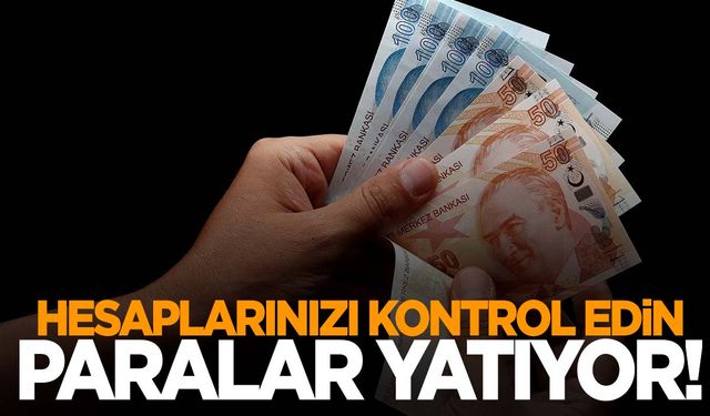 1,9 milyar TL ödeme hesaplara yatıyor!