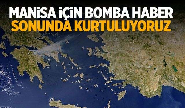 Manisa İçin Güzel Haber Geldi | 27 Ağustos 2024 Salı Manisa Hava Durumu