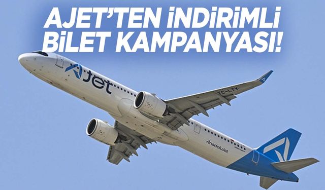 AJet’ten ucuz uçak bileti kampanyası! 590 TL’den başlayan fiyatlarla…