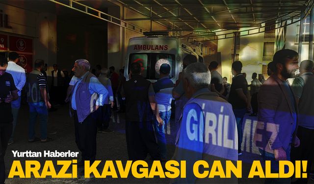 Arazi kavgasında ikiz kardeşler hayatını kaybetti!