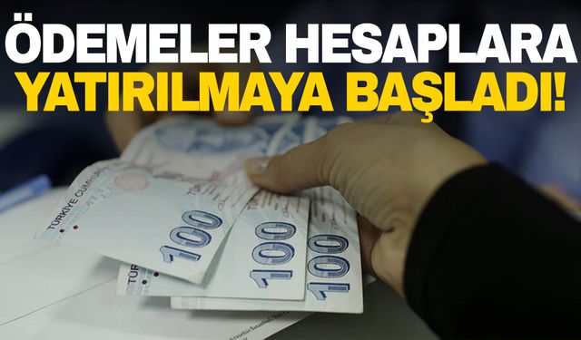 Bakan duyurdu! Ödemeler hesaplara yatırıldı