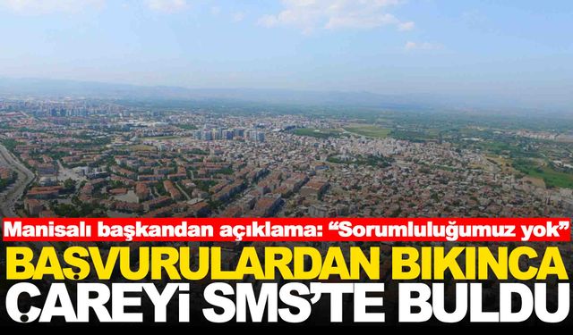 Belediye başkanı kısa mesajla duyurdu: Bizim sorumluluğumuzda değil!