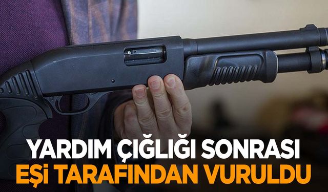 Boşanma aşamasındaki eşi tarafından ayaklarından vuruldu!