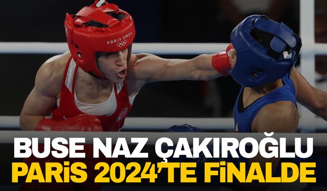 Buse Naz Çakıroğlu, Paris 2024'te finalde