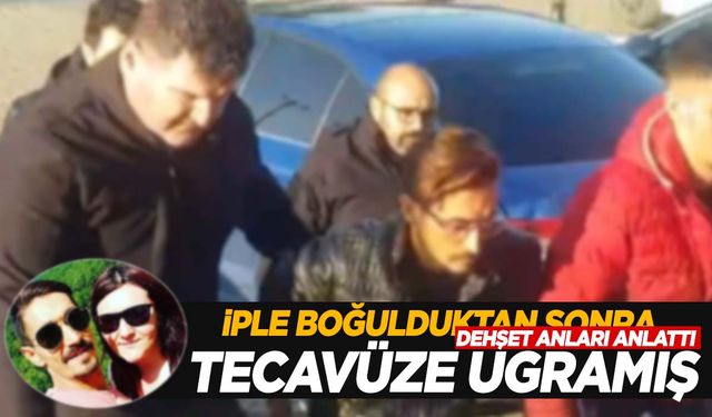 Çanakkale’de dehşet! Boşanma aşamasındaki eşini iple boğduktan sonra tecavüz etmiş!