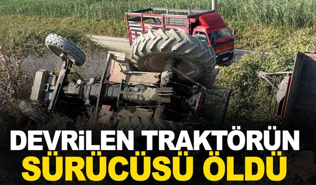 Düzce'de devrilen traktörün altında kalan sürücü öldü