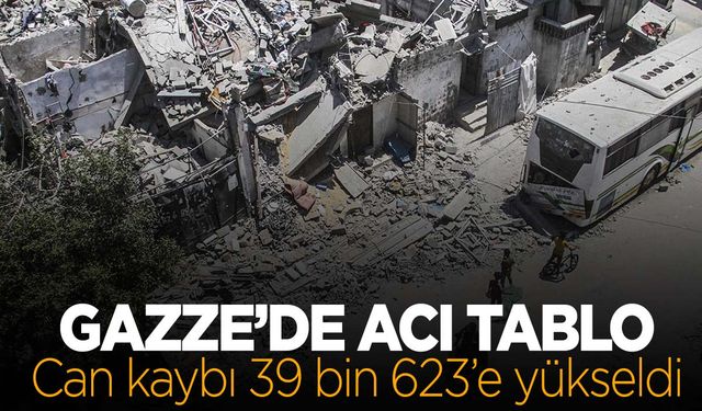 Gazze’de can kaybı 39 bin 623’e yükseldi