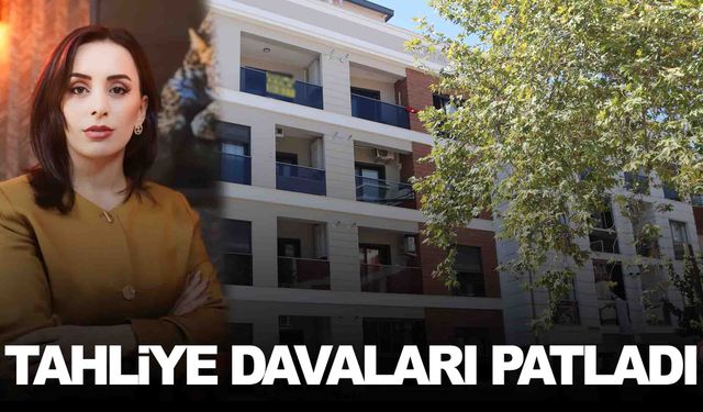 Kira zamları tahliye davalarını patlattı… Mahkemede dünya kadar dosya var!