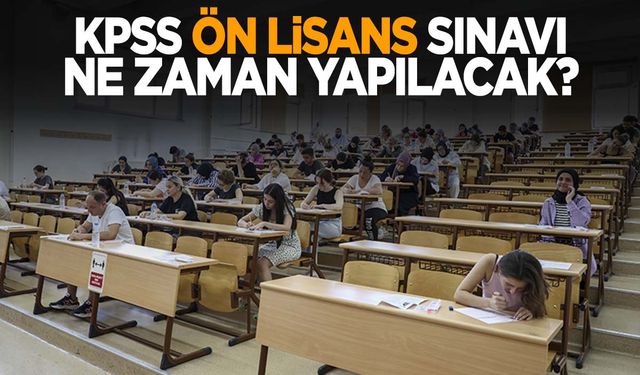 KPSS Ön Lisans için zaman daralıyor! Sınav ne zaman?