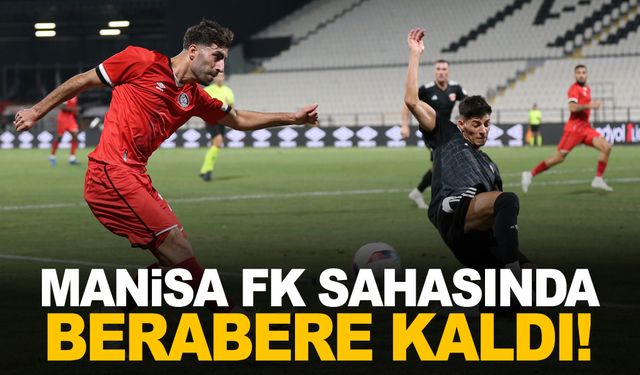 Manisa FK evinde berabere kaldı