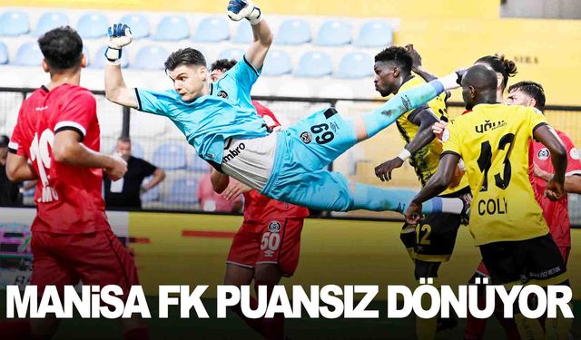 Manisa FK sezona mağlubiyetle başladı: 3-2