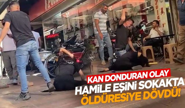 Manisa’da vahşet! Cani adam hamile eşini sokakta öldüresiye dövdü!