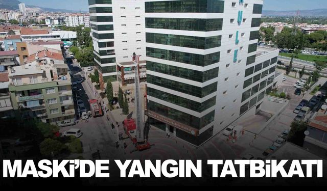 MASKİ’de yangın tatbikatı yapıldı