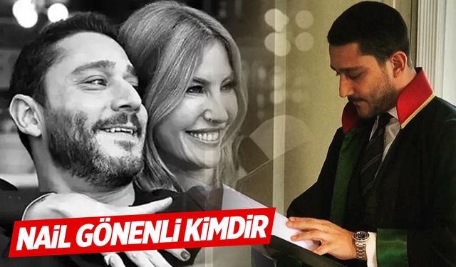 Nail Gönenli Kimdir? Kaç Yaşında? Nail Gönenli Sevgilileri Kim?