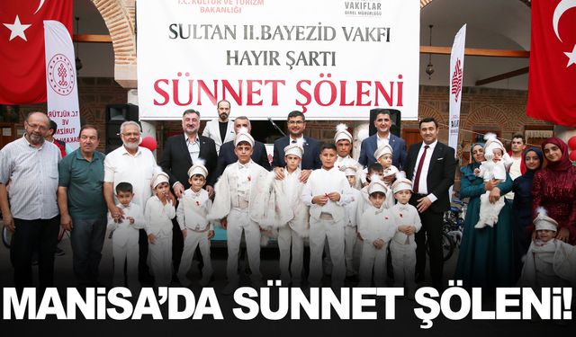 Manisa'da çocuklara "Sünnet Şöleni" düzenlendi