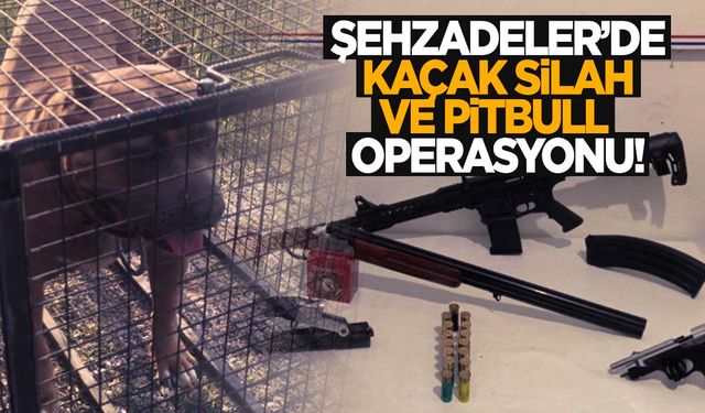 Şehzadeler’de kaçak silah ve pitbull operasyonu! 52 bin TL ceza verildi!