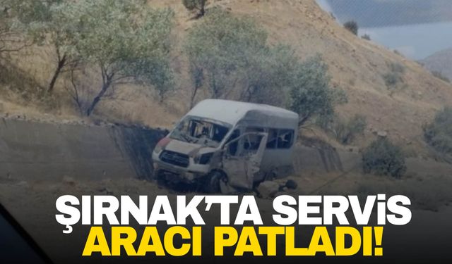 Şırnak’ta patlama! 1 kişi hayatını kaybetti