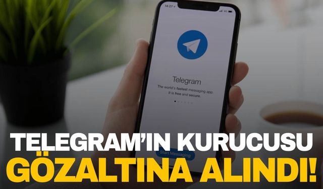 Telegram’ın kurucusu gözaltına alındı