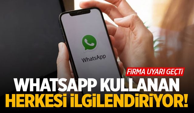 WhatsApp Kullanan Herkesi İlgilendiriyor! Dolandırılabilirsiniz…