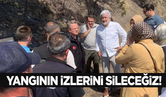 Başkan Hızlı: Yangının izlerini sileceğiz